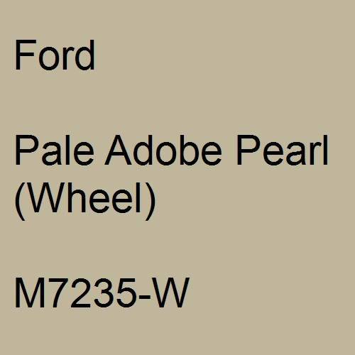 Ford, Pale Adobe Pearl (Wheel), M7235-W.